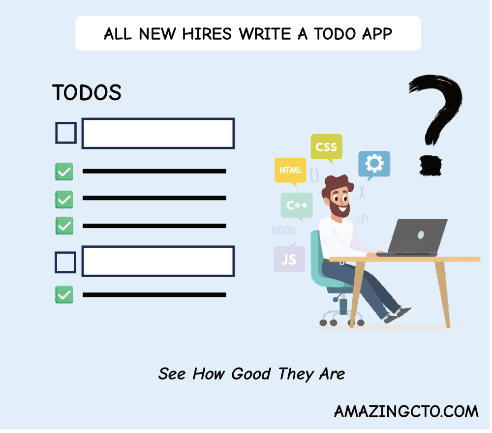 Let New Hires Write A Todo App